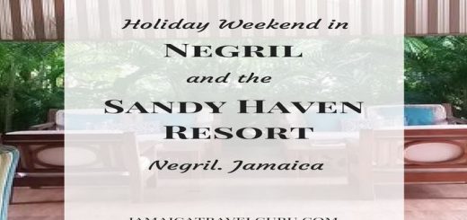 Weekend in Negril and the Sandy Haven Resort